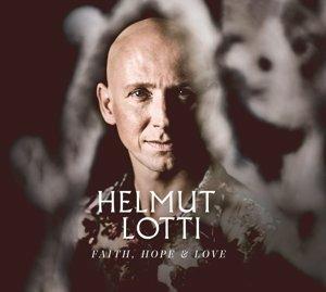 Faith Hope and Love - Vinile LP di Helmut Lotti
