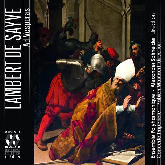 Ad Vesperas - CD Audio di Lambert De Sayve