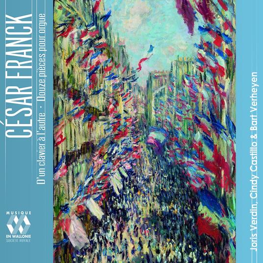 D'un Clavier - L'autre douze piéces pour orgue - CD Audio di César Franck