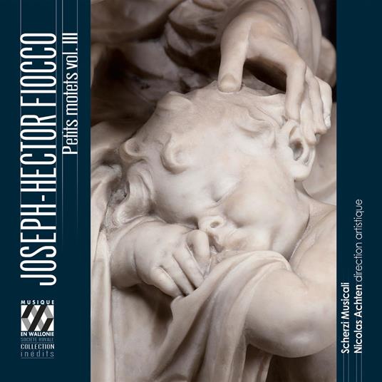 Petits Motets Vol.3 - CD Audio di Joseph Hector Fiocco,Scherzi Musicali,Nicolas Achten
