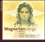 Wagnerian Songs - CD Audio di Richard Wagner,Emile Mathieu,Sylvain Dupuis,Adolphe Biarent