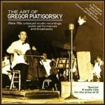 The Art of Gregor Piatigorsky - CD Audio + DVD di Gregor Piatigorsky