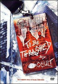 Occult. To Be Thrashed By Occult (DVD) - DVD di Occult