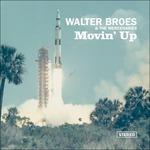 Movin' Up - Vinile LP di Walter Broes
