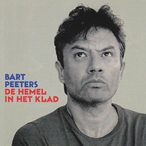 Hemel in Het Klad - CD Audio di Bart Peeters