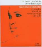 Canciones Espanolas - CD Audio di Barbara Hendricks