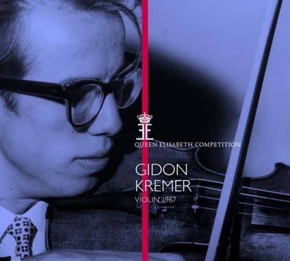 Queen Elisabeth Competition Violin - CD Audio di Gidon Kremer