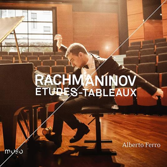 Etudes-Tableaux - CD Audio di Sergei Rachmaninov,Alberto Ferro