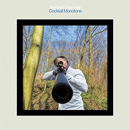 Cocktail Monotone - Vinile LP di Bernard Grancher