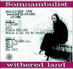 Withered Land - Vinile LP di Somnambulist