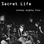 Nineteen Eighty Four - Vinile LP di Secret Life