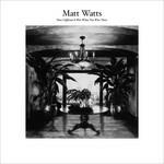 How Different it Was When You Were There - CD Audio di Matt Watts