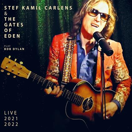 Play Bob Dylan - Vinile LP di Stef Kamil & The Gates Of Eden Carlens