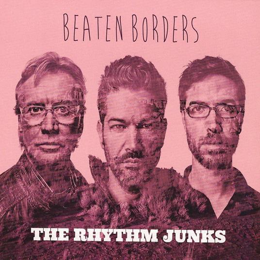 Beaten Borders - Vinile LP di Rhythm Junks