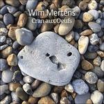 Cran Aux Oeufs - CD Audio di Wim Mertens