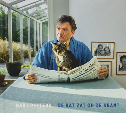 De Kat Zat Op De Krant - CD Audio di Bart Peeters