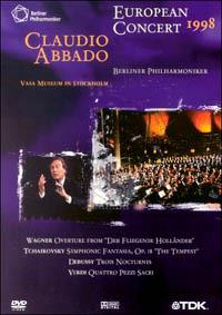 Claudio Abbado: European Concert 1998 - DVD / Wagner, Verdi, Debussy, Etc. - DVD di Claudio Abbado
