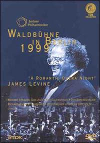 Waldbuhne 1999. Romantic Opera Night (DVD) - DVD di Berliner Philharmoniker