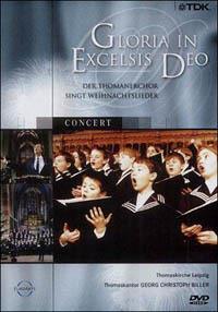 Gloria in excelsis Deo - DVD di Thomanerchor Leipzig