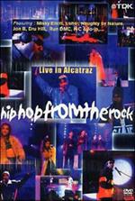 Hip Hop From The Rock. Live In Alcatraz