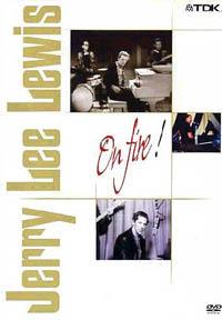 Jerry Lee Lewis. On Fire! (DVD) - DVD di Jerry Lee Lewis