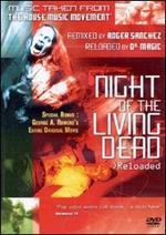 Night of the Living Dead. Reloaded (DVD)