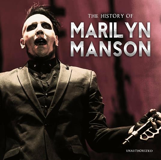 The History of (Audiobook) - CD Audio di Marilyn Manson