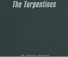 By Popular Demand - CD Audio di Turpentines