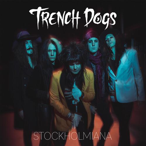 Stockholmiana - CD Audio di Trench Dogs