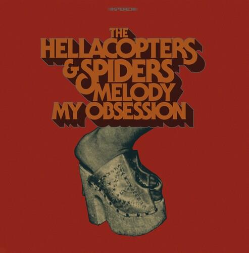 Melody - My Obsession - Vinile LP di Hellacopters,Spiders