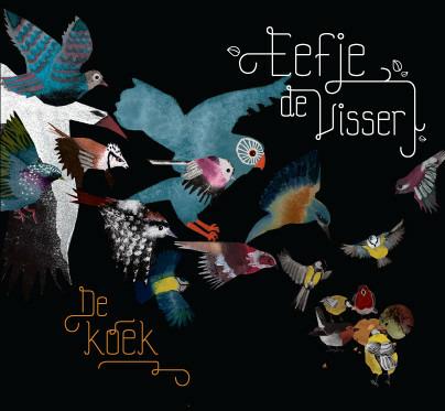 De Koek - CD Audio di Eefje De Visser