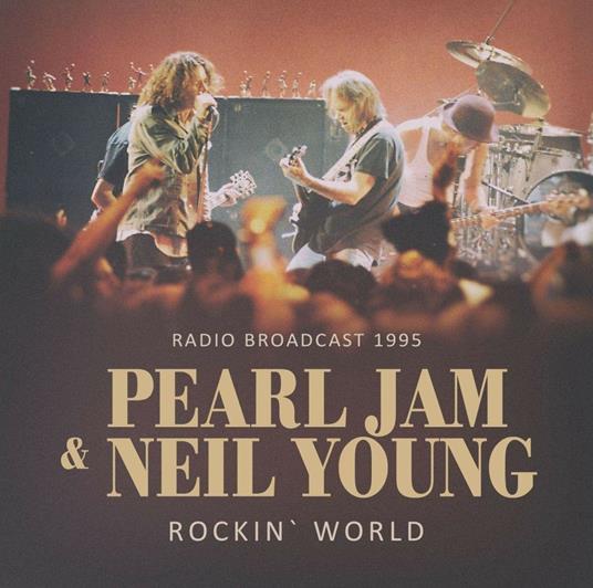 Rockin' World (feat. Neil Young) - CD Audio di Pearl Jam
