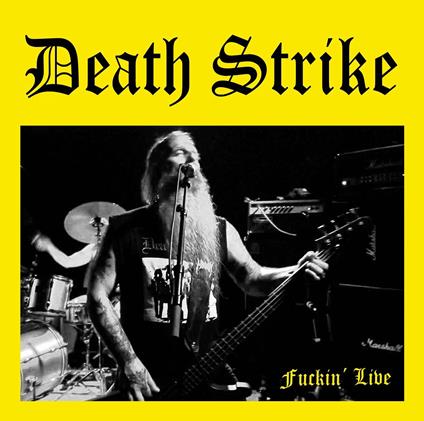 Fuckin' Live - Vinile LP di Death Strike