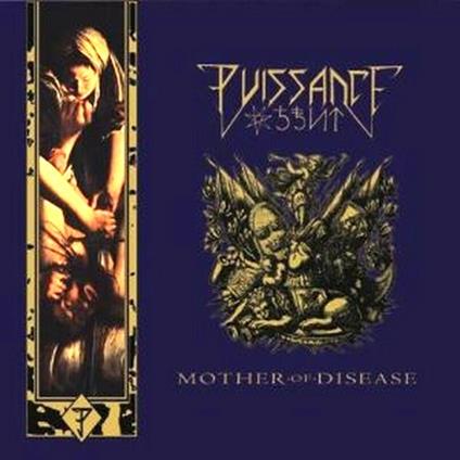 Mother of Disease - CD Audio di Puissance