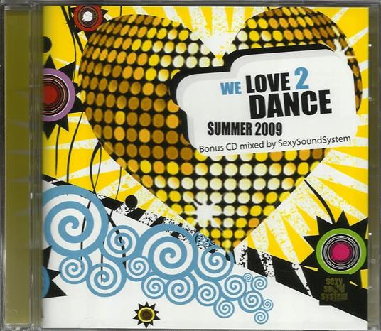 We Love 2 Dance Summer 2009 - CD Audio