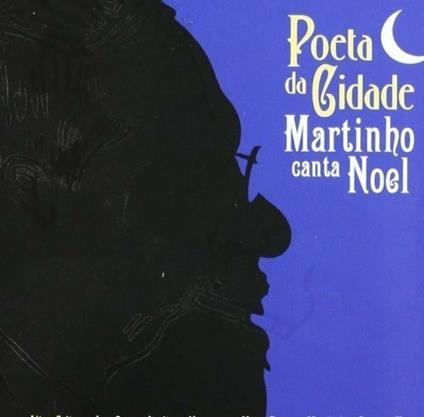 Poeta De Cidade - CD Audio di Martinho Da Vila