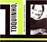 Seus Violao e Suas Cancoes - CD Audio di Toquinho