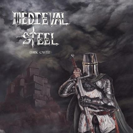 Dark Castle (Black) - Vinile LP di Medieval Steel