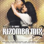 Kizomba Mix2 Selected by DJ Danilo