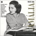 Triste Sina - CD Audio di Amalia Rodrigues