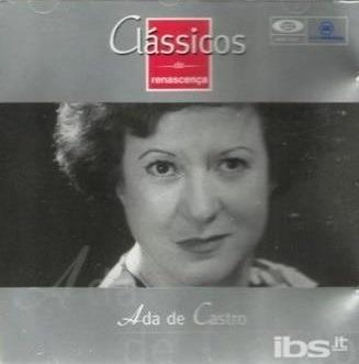 Classicos Da Renascenca Vol. 23 - CD Audio di Ada de Castro