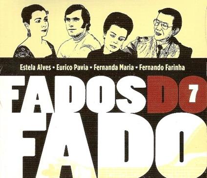 Fados Do Fado - Vol.7 - CD Audio