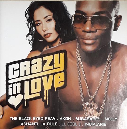 Crazy In Love - CD Audio
