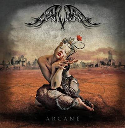 Dark Wings Syndrome (Digipack) - CD Audio di Arcane