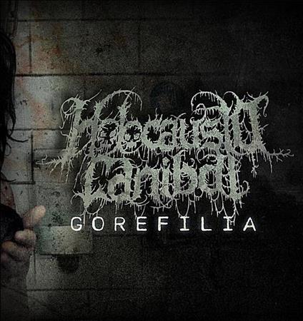 Gorefilia - CD Audio di Holocausto Canibal
