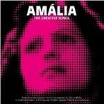 Greatest Songs - CD Audio di Amalia Rodrigues
