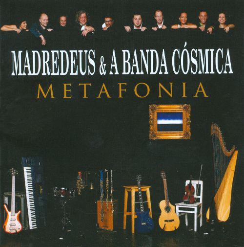 Madredeus & A Banda Cosmica - Metafonia (2 Cd) - CD Audio
