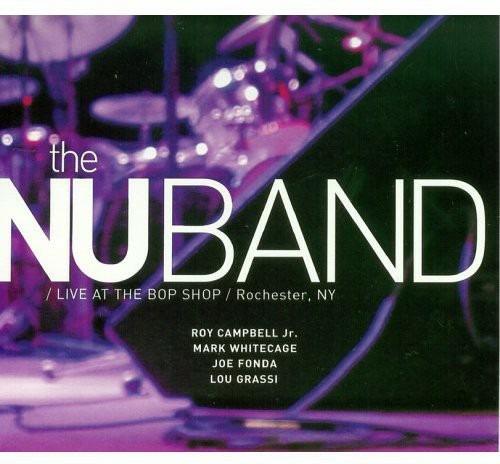 Live At The Bop Shop - CD Audio di Nu Band