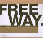 Freeway - CD Audio di Joelle Leandre