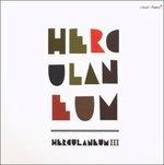 Herculaneum III - CD Audio di Herculaneum